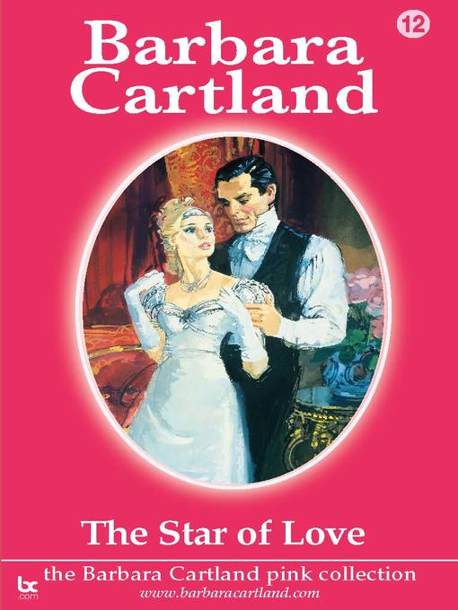Title details for The Star of Love by Barbara Cartland - Available